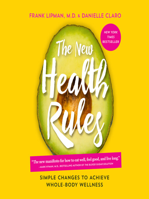 Title details for The New Health Rules by Frank Lipman, , MD - Available